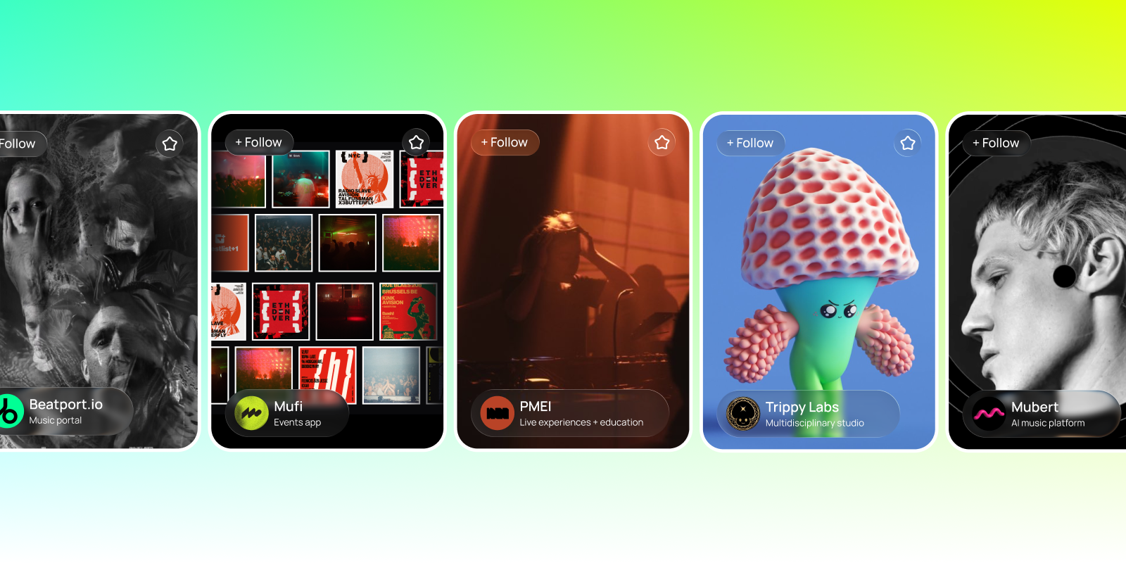 Showcase of Web3 music apps: Beatport.io, Mufi, PMEI, Trippy Labs, and Mubert, each displayed as a colorful card with a follow button.